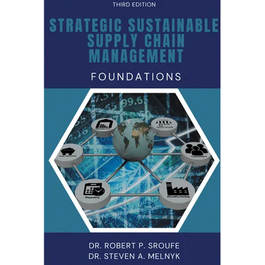 Strategic Sustainable Supply Chain Management: Foundations