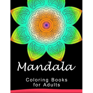 Mandala Coloring Book for Adult: This adult Coloring book turn you to Mindfulness