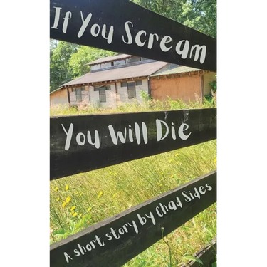 If You Scream You Will Die