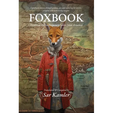 Foxbook: Medieval & Contemporary Fables from Armenia