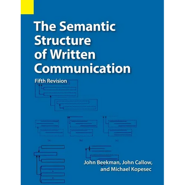 The Semantic Structure of Written Communication
