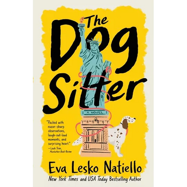 The Dog Sitter: Feel good relatable fiction about starting over