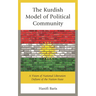 The Kurdish Model of Political Community: A Vision of National Liberation Defiant of the Nation-State