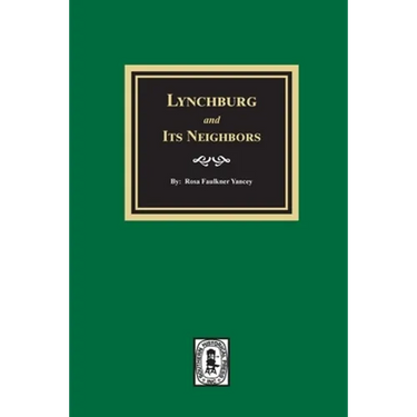 Lynchburg and Its Neighbors