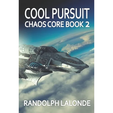 Cool Pursuit: Chaos Core Book 2