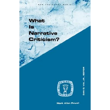What Is Narrative Criticism?
