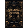Shadow Bound Souls
