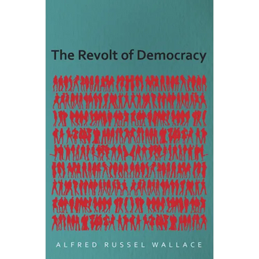 The Revolt of Democracy