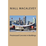 Prestressed Concrete in Buildings