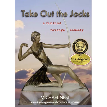 Take Out the Jocks: A feminist revenge comedy