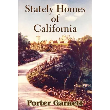 Stately Homes of California