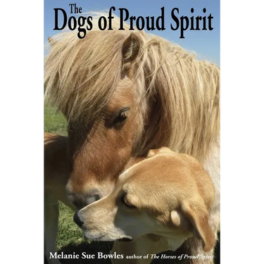 The Dogs of Proud Spirit