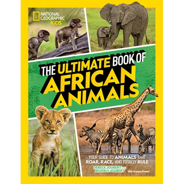 The Ultimate Book of African Animals
