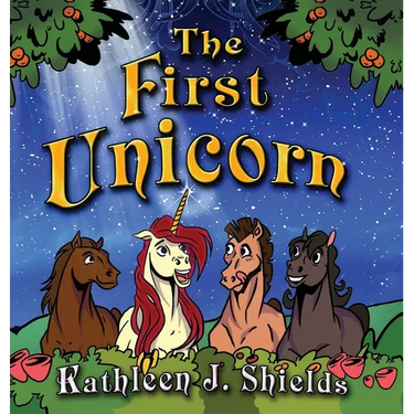 The First Unicorn - Bedtime Inspirational