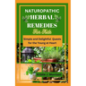Naturopathic Herbal Remedies for Kids: Simple and Delightful Quests for the Young at Heart