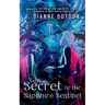 The Secret of the Sapphire Sentinel