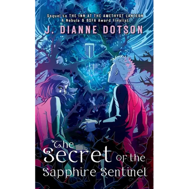 The Secret of the Sapphire Sentinel