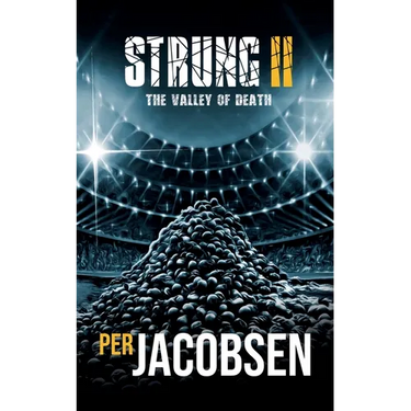 Strung II: The Valley of Death
