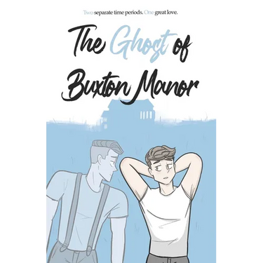 The Ghost of Buxton Manor