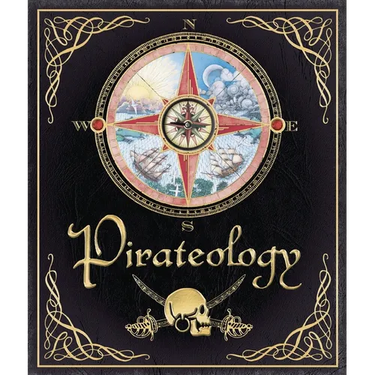 Pirateology: The Pirate Hunter's Companion
