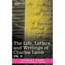 The Life, Letters, and Writings of Charles Lamb, in Six Volumes: Vol. II