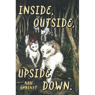 Inside, Outside, Upside Down