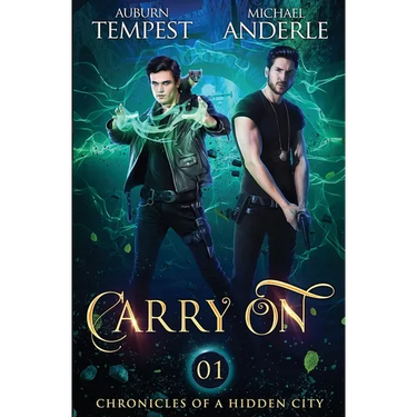 Carry On: Chronicles Of A Hidden City Book 1