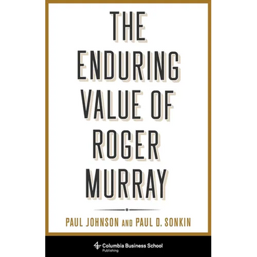 The Enduring Value of Roger Murray