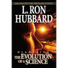 Dianetics: The Evolution of a Science