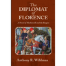 The Diplomat of Florence
