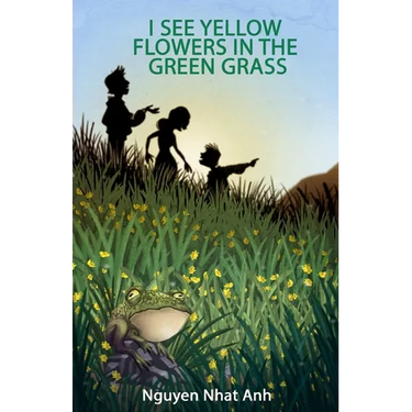 I See Yellow Flowers in the Green Grass