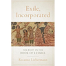 Exile, Incorporated: The Body in the Book of Ezekiel