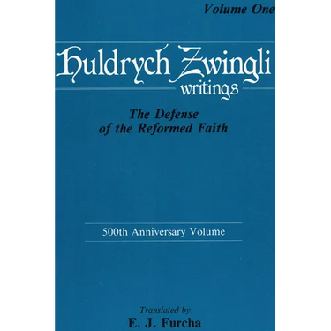 The Defense of the Reformed Faith