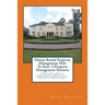 Hawaii Rental Property Management How To Start A Property Management Business: Hawaii Real Estate Commercial Property Management & Residential Propert