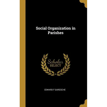 Social Organization in Parishes