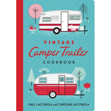 Vintage Camper Trailer Cookbook