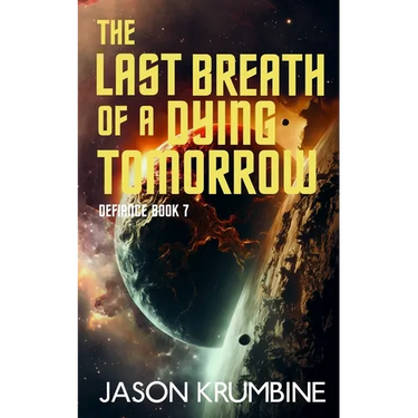 The Last Breath of a Dying Tomorrow