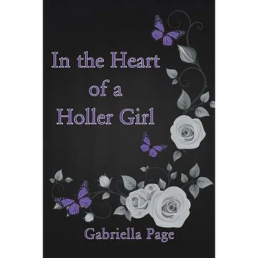 In the Heart of a Holler Girl