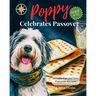 Poppy Celebrates Passover: A Story of Freedom, Tradition, and Togetherness for Children