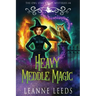 Heavy Meddle Magic