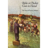 Bible in Pocket, Gun in Hand: The Story of Frontier Religion