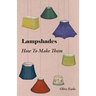 Lampshades - How to Make Them