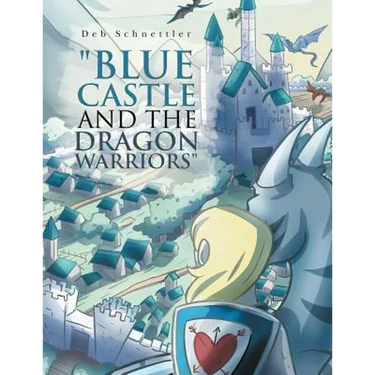 "Blue Castle and the Dragon Warriors"