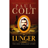 Lunger: The Doc Holliday Story