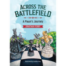 Across the Battlefield: A Pawn's Journey