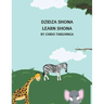 Dzidza Shona: Learn Shona Words