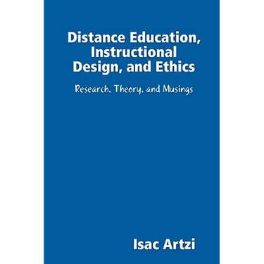 Distance Education, Instructional Design, and Ethics
