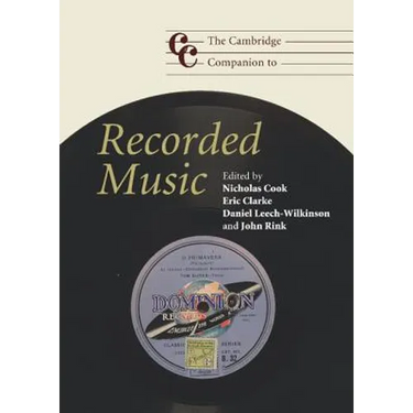 The Cambridge Companion to Recorded Music