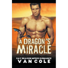 A Dragon's Miracle: Gay Dragon MPREG Romance
