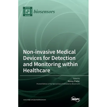 Non-invasive Medical Devices for Detection and Monitoring within Healthcare